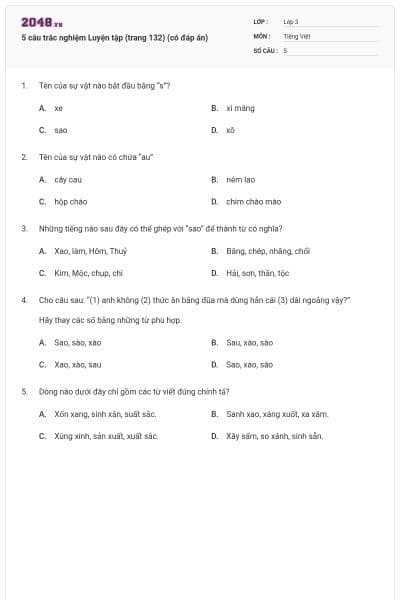 5 câu trắc nghiệm Luyện tập (trang 132) (có đáp án)