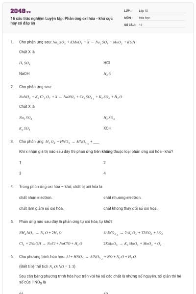 16 câu trắc nghiệm Luyện tập: Phản ứng oxi hóa - khử cực hay có đáp án