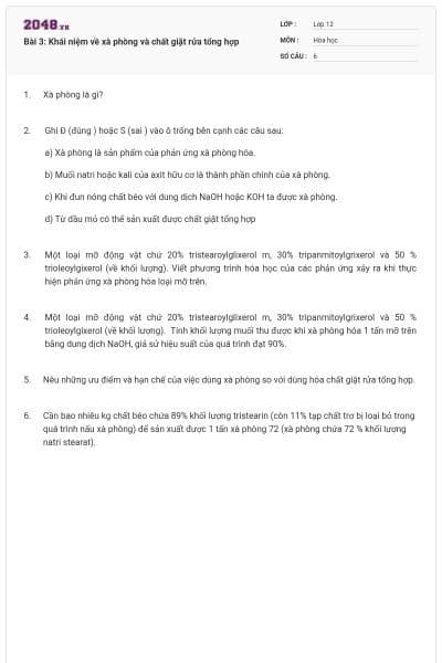 Bài 3: Khái niệm về xà phòng và chất giặt rửa tổng hợp