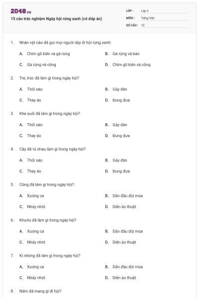 15 câu trắc nghiệm Ngày hội rừng xanh (có đáp án)