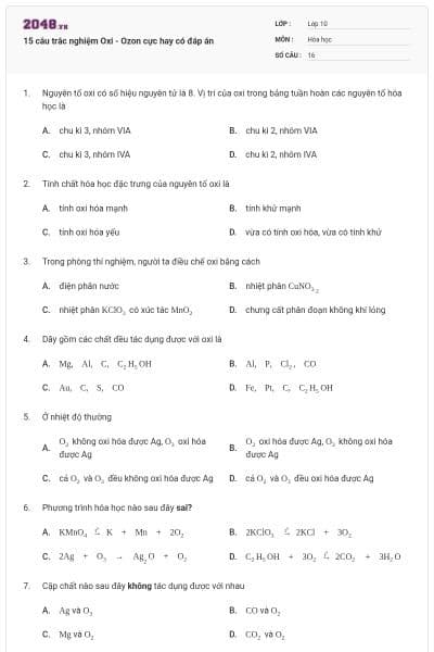 15 câu trắc nghiệm Oxi - Ozon cực hay có đáp án