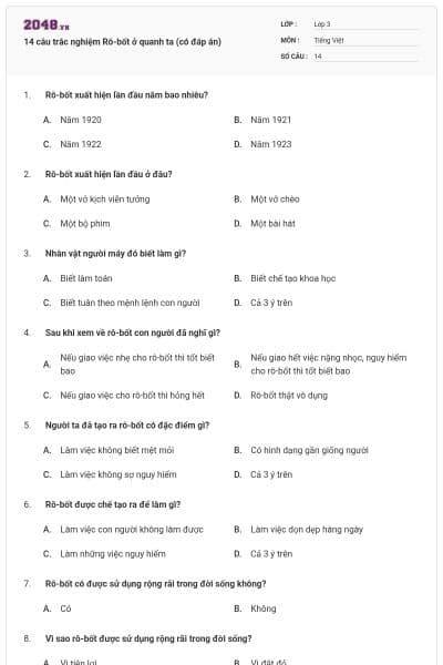 14 câu trắc nghiệm Rô-bốt ở quanh ta (có đáp án)