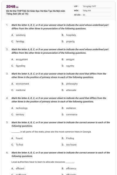 Đề thi thử THPTQG Sở Giáo Dục Và Đào Tạo Hà Nội môn Tiếng Anh (đề số 16)