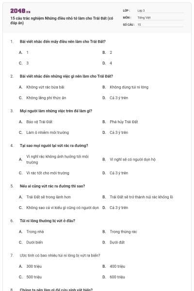 15 câu trắc nghiệm Những điều nhỏ tớ làm cho Trái Đất (có đáp án)