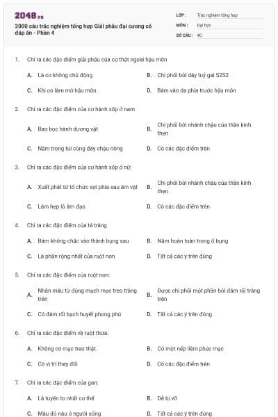 2000 câu trắc nghiệm tổng hợp Giải phẫu đại cương có đáp án - Phần 4