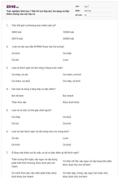 Trắc nghiệm Sinh học 7 Bài 34 (có đáp án): Đa dạng và đặc điểm chung của các lớp cá