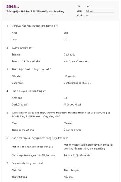 Trắc nghiệm Sinh học 7 Bài 35 (có đáp án): Ếch đồng