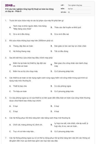 510 câu trắc nghiệm tổng hợp Kỹ thuật an toàn lao động có đáp án - Phần 8