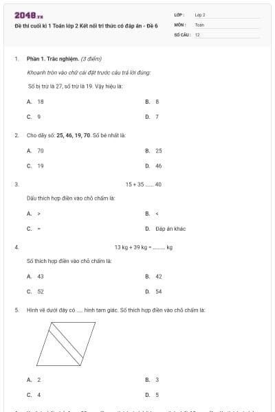 Đề thi cuối kì 1 Toán lớp 2 Kết nối tri thức có đáp án - Đề 6