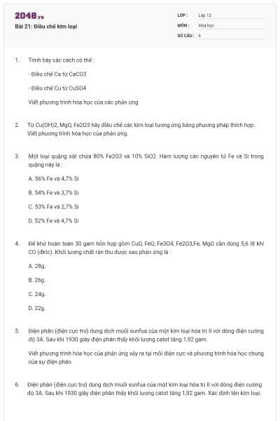 Bài 21: Điều chế kim loại