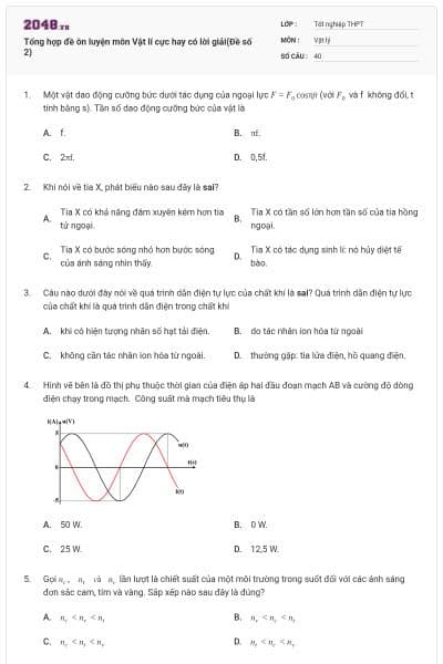 Tổng hợp đề ôn luyện môn Vật lí cực hay có lời giải(Đề số 2)