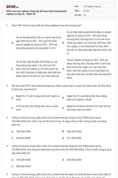 500+ câu trắc nghiệm tổng hợp Kế toán thuế trong doanh nghiệp có đáp án - Phần 20