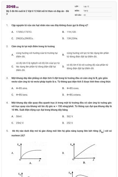 Bộ 3 đề thi cuối kì 2 Vật lí 12 Kết nối tri thức có đáp án - Đề 2