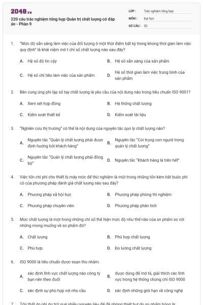 220 câu trắc nghiệm tổng hợp Quản trị chất lượng có đáp án - Phần 9