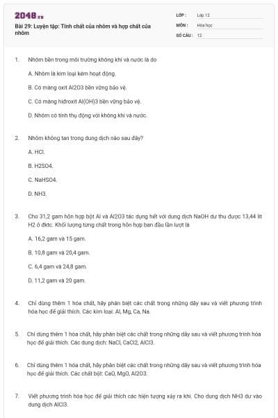 Bài 29: Luyện tập: Tính chất của nhôm và hợp chất của nhôm