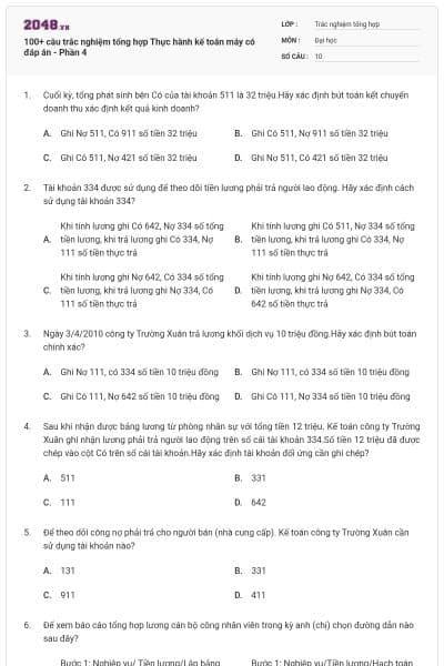 100+ câu trắc nghiệm tổng hợp Thực hành kế toán máy có đáp án - Phần 4