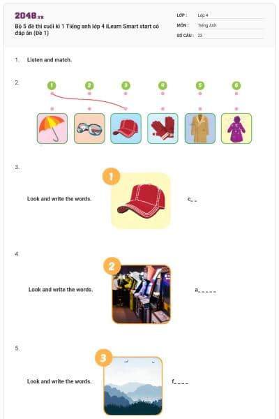 Bộ 5 đề thi cuối kì 1 Tiếng anh lớp 4 iLearn Smart start có đáp án (Đề 1)