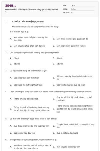 Đề thi cuối kì 2 Tin học 9 Chân trời sáng tạo có đáp án - Đề 1