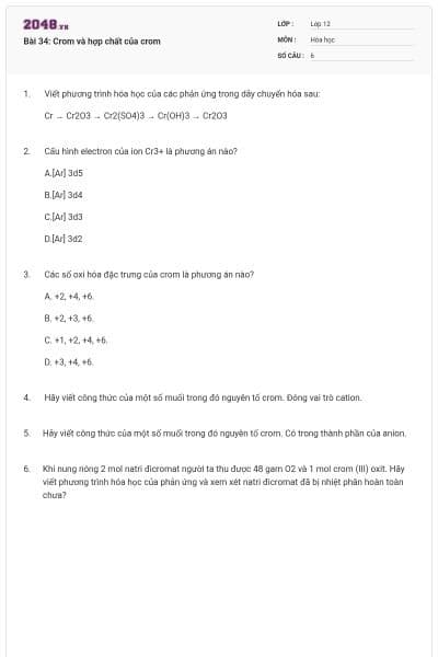 Bài 34: Crom và hợp chất của crom