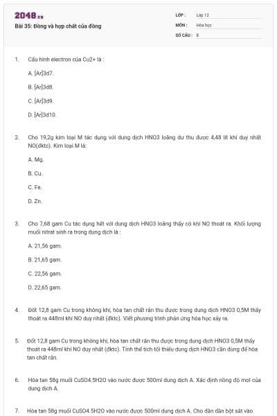 Bài 35: Đồng và hợp chất của đồng