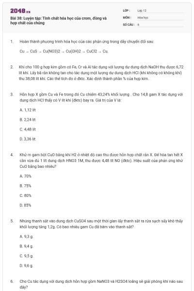 Bài 38: Luyện tập: Tính chất hóa học của crom, đồng và hợp chất của chúng