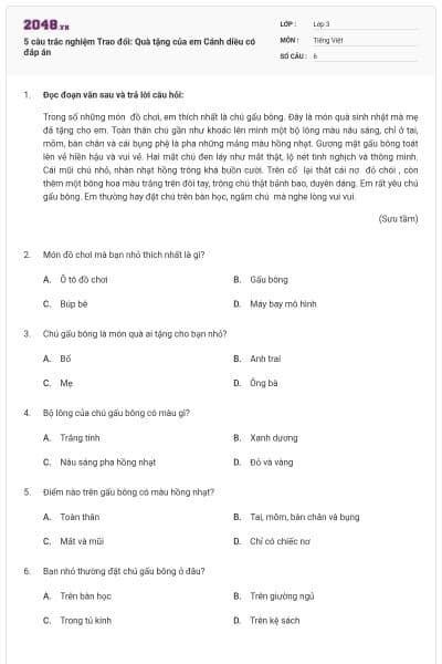 5 câu trắc nghiệm Trao đổi: Quà tặng của em Cánh diều có đáp án