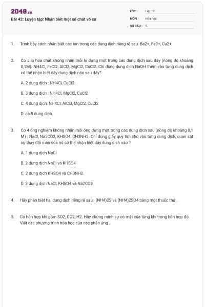 Bài 42: Luyện tập: Nhận biết một số chất vô cơ