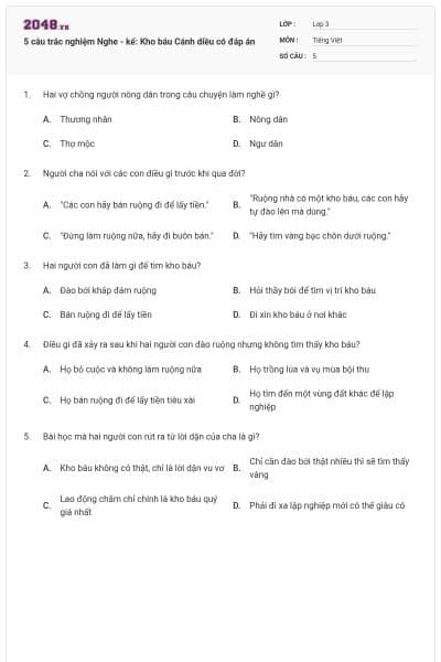 5 câu trắc nghiệm Nghe - kể: Kho báu Cánh diều có đáp án