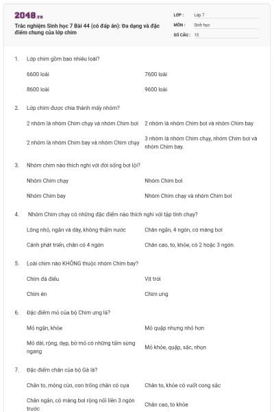 Trắc nghiệm Sinh học 7 Bài 44 (có đáp án): Đa dạng và đặc điểm chung của lớp chim