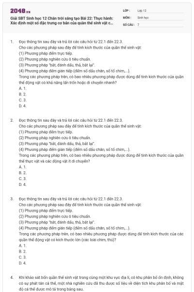 Giải SBT Sinh học 12 Chân trời sáng tạo Bài 22: Thực hành: Xác định một số đặc trưng cơ bản của quần thể sinh vật có đáp án