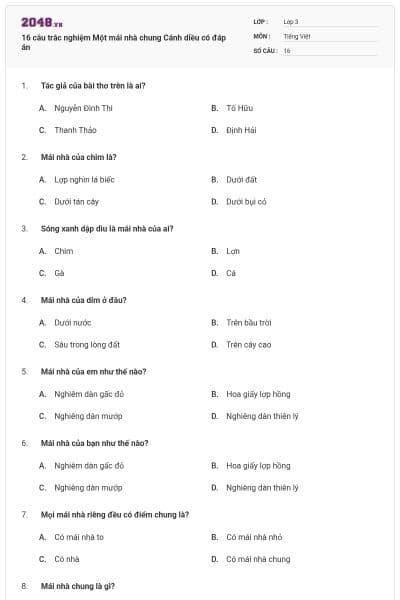 16 câu trắc nghiệm Một mái nhà chung Cánh diều có đáp án