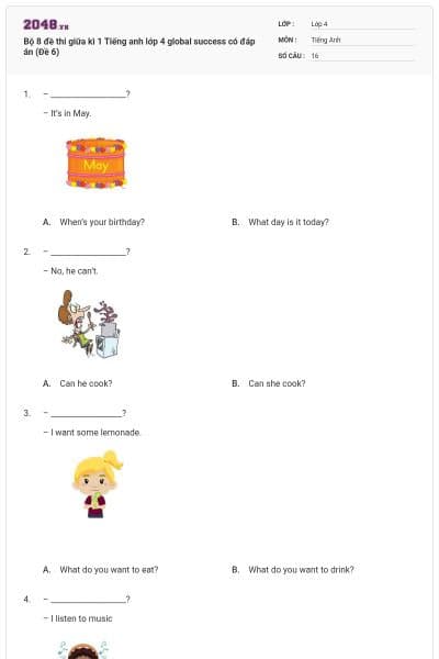 Bộ 8 đề thi giữa kì 1 Tiếng anh lớp 4 global success có đáp án (Đề 6)