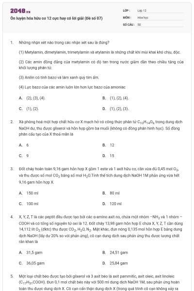 Ôn luyện hóa hữu cơ 12 cực hay có lời giải (Đề số 07)
