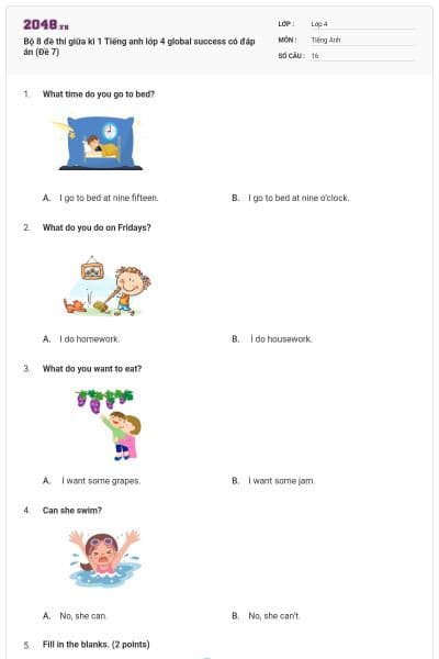 Bộ 8 đề thi giữa kì 1 Tiếng anh lớp 4 global success có đáp án (Đề 7)