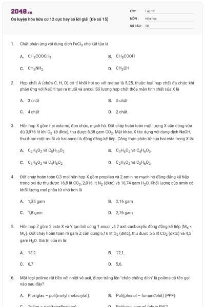 Ôn luyện hóa hữu cơ 12 cực hay có lời giải (Đề số 15)