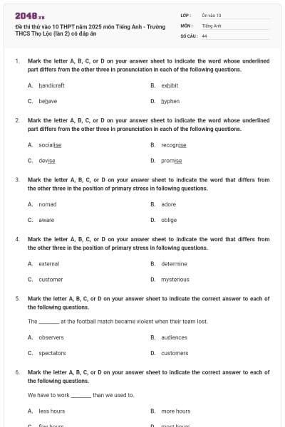 Đề thi thử vào 10 THPT năm 2025 môn Tiếng Anh - Trường THCS Thọ Lộc (lần 2) có đáp án