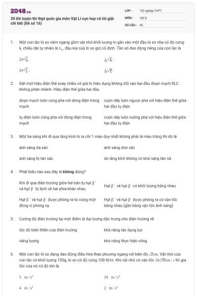 30 Đề luyện thi thpt quốc gia môn Vật Lí cực hay có lời giải chi tiết (Đề số 16)
