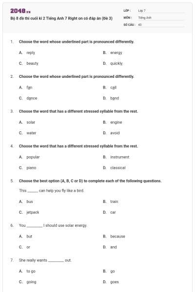 Bộ 8 đề thi cuối kì 2 Tiếng Anh 7 Right on có đáp án (Đề 3)