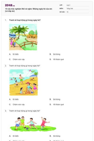 10 câu trắc nghiệm Nói và nghe: Những ngày hè của em (có đáp án)