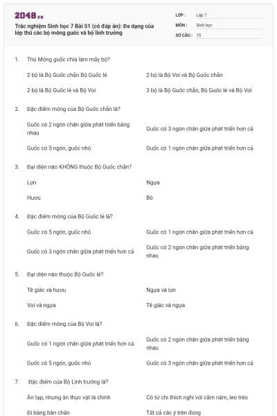 Trắc nghiệm Sinh học 7 Bài 51 (có đáp án): Đa dạng của lớp thú các bộ móng guốc và bộ linh trưởng