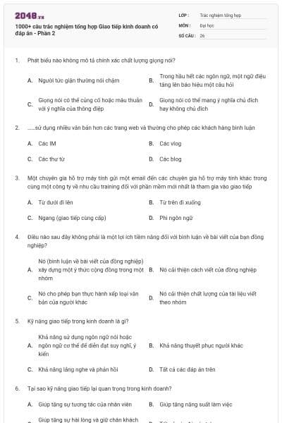 1000+ câu trắc nghiệm tổng hợp Giao tiếp kinh doanh có đáp án - Phần 2