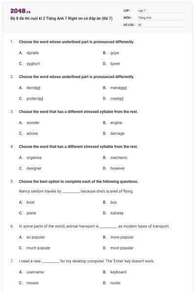 Bộ 8 đề thi cuối kì 2 Tiếng Anh 7 Right on có đáp án (Đề 7)