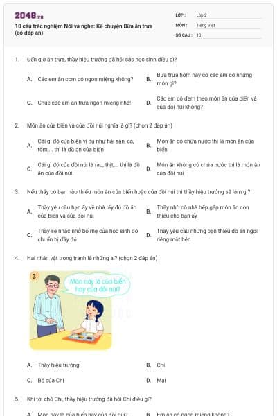 10 câu trắc nghiệm Nói và nghe: Kể chuyện Bữa ăn trưa (có đáp án)