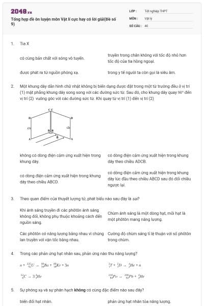 Tổng hợp đề ôn luyện môn Vật lí cực hay có lời giải(Đề số 9)