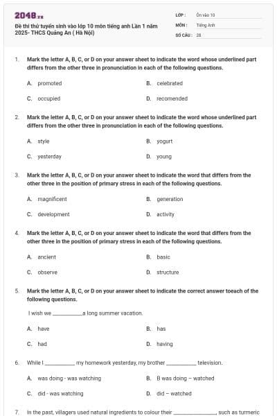Đề thi thử tuyển sinh vào lớp 10 môn tiếng anh Lần 1 năm 2025- THCS Quảng An ( Hà Nội)