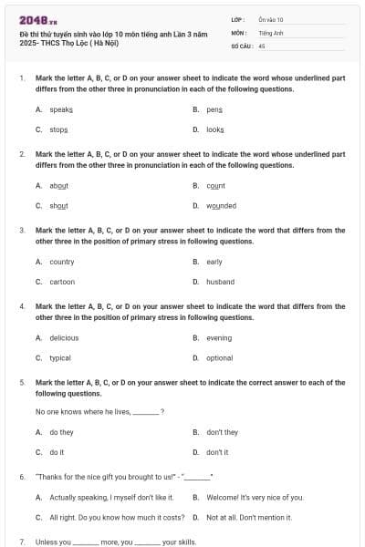 Đề thi thử tuyển sinh vào lớp 10 môn tiếng anh Lần 3 năm 2025- THCS Thọ Lộc ( Hà Nội)