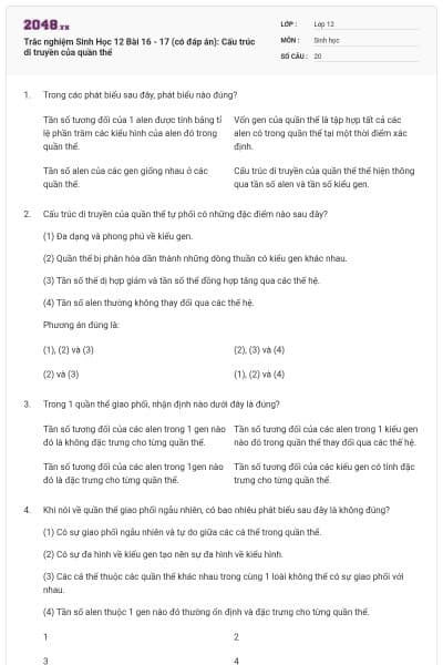 Trắc nghiệm Sinh Học 12 Bài 16 - 17 (có đáp án): Cấu trúc di truyền của quần thể
