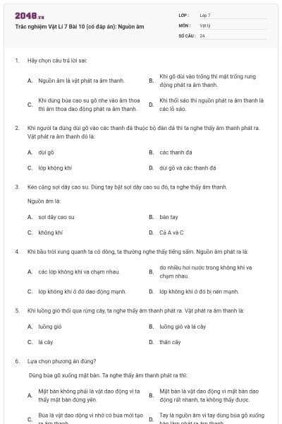Trắc nghiệm Vật Lí 7 Bài 10 (có đáp án): Nguồn âm