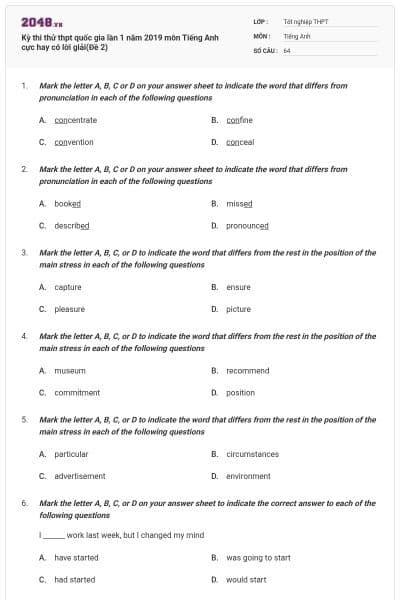 Kỳ thi thử thpt quốc gia lần 1 năm 2019 môn Tiếng Anh cực hay có lời giải(Đề 2)
