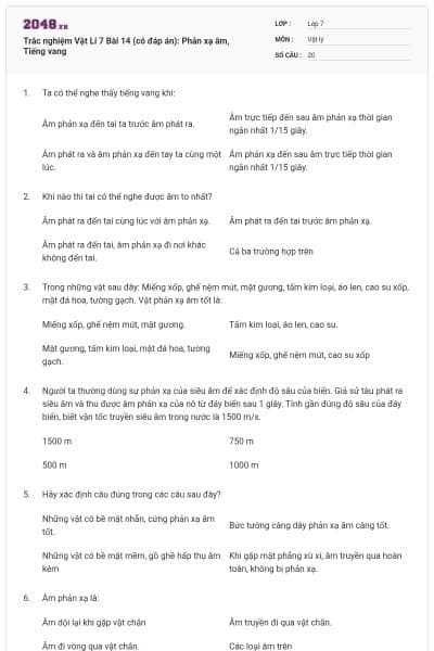 Trắc nghiệm Vật Lí 7 Bài 14 (có đáp án): Phản xạ âm, Tiếng vang
